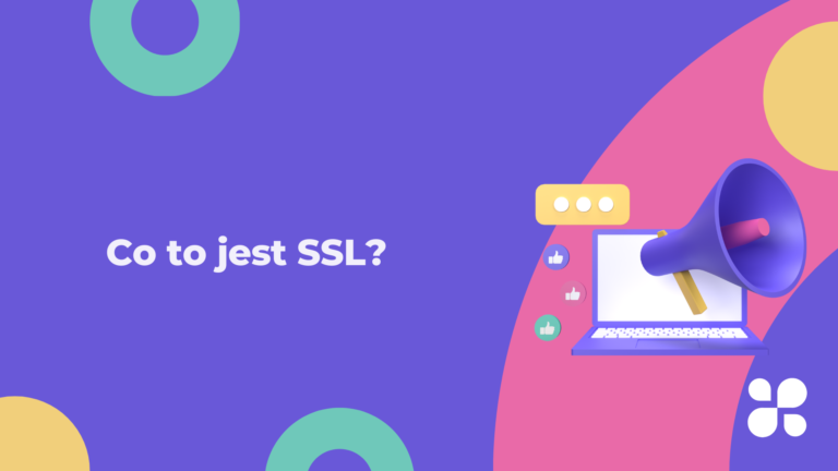 Co to jest SSL?